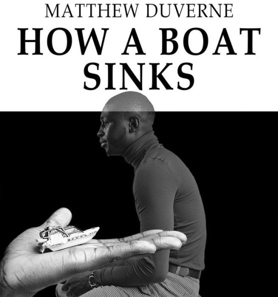 How A Boat Sinks: 