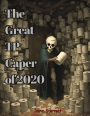 The Great TP Caper of 2020