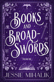 Books & Broadswords, Volume One