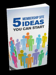 Title: Unlock Your Passion, Build a Community, Make Money: 5 Membership Site Ideas to Start Today, Author: Muhammad Khizer