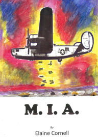 Title: M.I,A., Author: Elaine Cornell