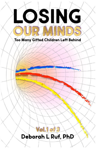 Losing Our Minds: Too Many Gifted Children Left Behind