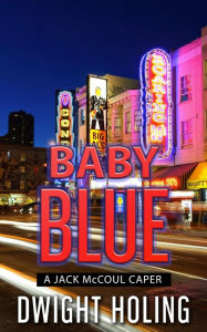 Title: Baby Blue, Author: Dwight Holing