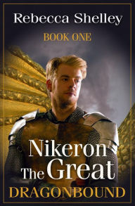 Title: Nikeron the Great: Book One, Author: Rebecca Shelley