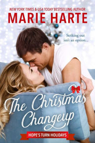 Title: The Christmas Changeup, Author: Marie Harte