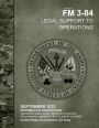 Field Manual FM 3-84 Legal Support to Operations September 2023