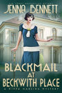 Blackmail at Beckwith Place: A 1920s Murder Mystery