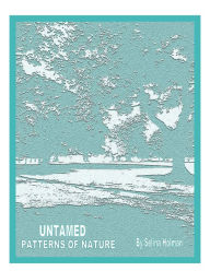 Title: UNTAMED, Author: Selina Holman