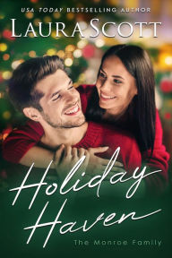 Title: Holiday Haven: A Christian Medical Romance, Author: Laura Scott