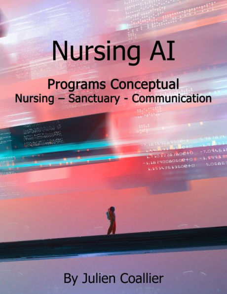 Nursing AI - Programs Conceptual: Nursing Sanctuary - Communication