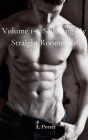 Volume 1-3: Seducing My Straight Roommate: MM Gay College Twink Roommate Straight to Gay Bundle