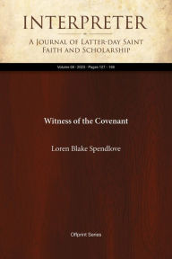 Title: Witness of the Covenant, Author: Loren Blake Spendlove