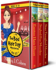 Title: The Bad Hair Day Mysteries Box Set Volume Six: Books 16-18, Author: Nancy J. Cohen