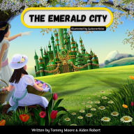 Title: The Emerald City, Author: Tommy Moore