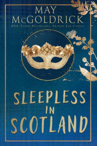 Title: Sleepless in Scotland: (Pennington Family), Author: May McGoldrick