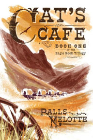 Title: Cat's Cafe, Author: Ralls C. Melotte