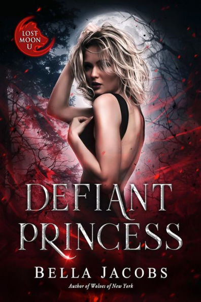 Defiant Princess: A Dark Shifter Romance