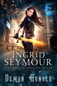 Title: Demon Hunger, Author: Ingrid Seymour