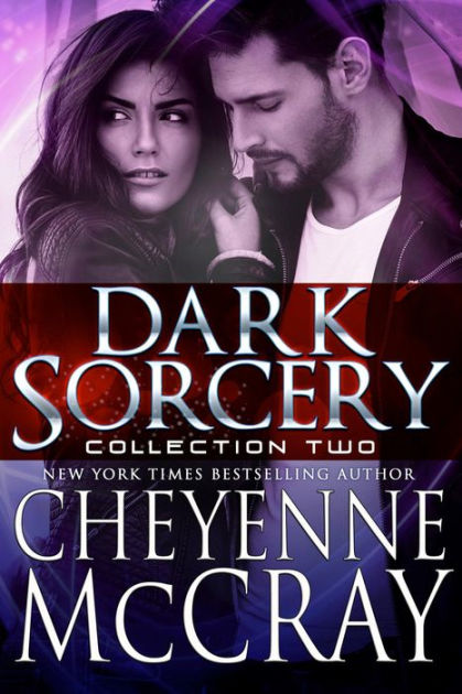 Dark Sorcery Collection Two by Cheyenne McCray | eBook | Barnes & Noble®