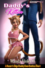 Daddy's Kitten (Billionaire Daddy Doms 1): A Razor's Edge Daddy Doms Erotica Short