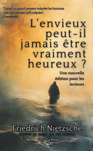 Title: L'envieux peut-il être vraiment heureux ?, Author: Martin Heidegger