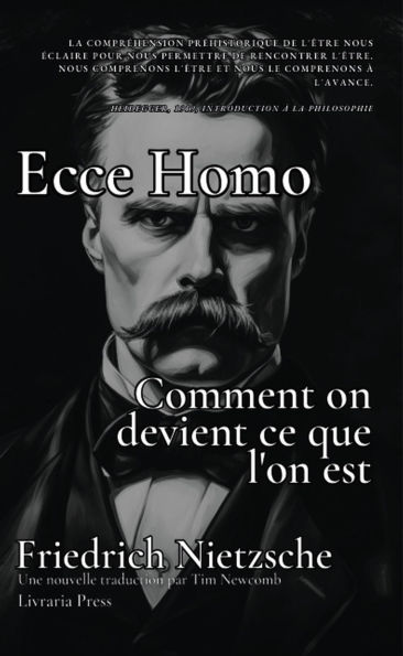 Ecce Homo : Comment on devient ce que l'on est