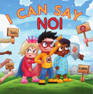 Title: I Can Say No !, Author: Tracy Mcneil