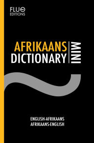 Title: Afrikaans Mini Dictionary, Author: J. N. Zaff