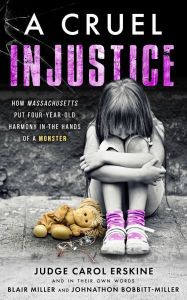 Title: A Cruel Injustice, Author: Judge Carol Erskine