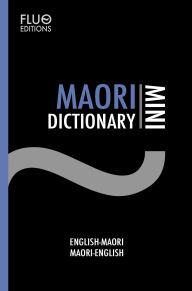 Title: Maori Mini Dictionary, Author: J. N. Zaff