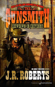 Title: Showdown in Cheyenne, Author: J. R. Roberts