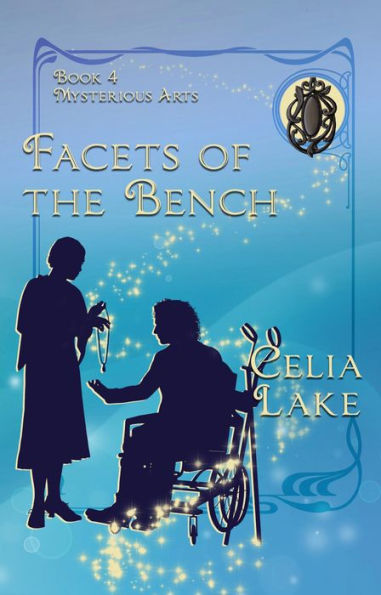 Facets of the Bench: a 1920s cosy historical fantasy romance