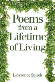 Title: Poems from a Lifetime of Living, Author: T.J. Tomberlin