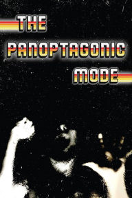 Title: The Panoptagonic Mode, Author: David Harvey