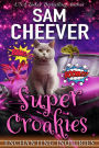 Super Croakies: A Magical Cozy Mystery with Talking Animals