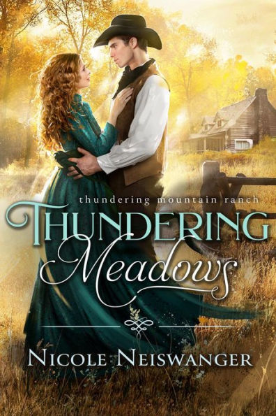 Thundering Meadows: A Marriage of Convenience Historical Western Romance