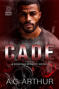 Title: Cade, Author: A. C. Arthur