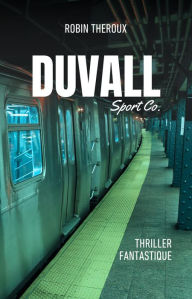 Title: Duvall: Sport Co., Author: Robin Theroux