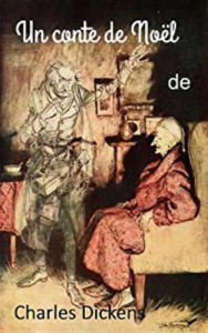 Title: Conte de noël (Edition Intégrale en Français - Version Entièrement Illustrée) French Edition, Author: Charles Dickens