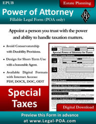 Title: Special Power of Attorney for Taxes - POA Version: Fillable Legal Form ( POA Only ), Author: Paul Paquette