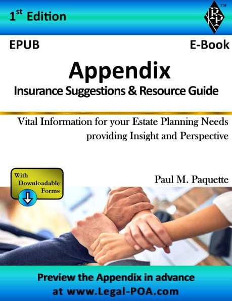 Insurance Suggestions & Resource Guide: Vital Information for your Estate Planning Needs providing Insight and Perspective