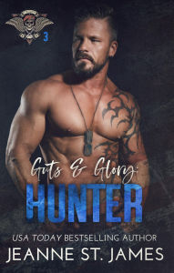 Title: Guts & Glory: Hunter, Author: Jeanne St. James