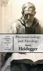 Title: Phenomenology and Theology, Author: Martin Heidegger