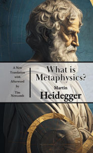 Title: What is Metaphysics?, Author: Martin Heidegger