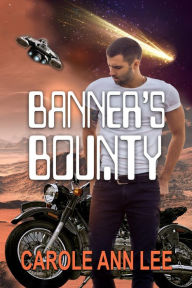 Title: Banner's Bounty, Author: Carole Ann Lee