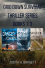 Grid Down Survival Thriller Series, Books 1-3