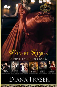 Title: Desert Kings Complete Boxed Set (Books 1-6), Author: Diana Fraser