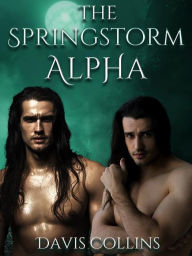 Title: The Springstorm Alpha, Author: Davis Collins