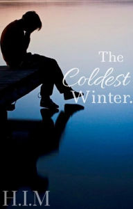 Title: The Coldest Winter., Author: Daekwon Jones
