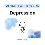 Title: Depression, Author: Tenneil Jeffery